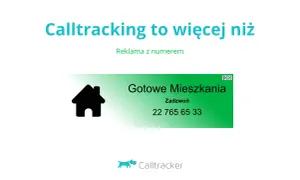 Calltracking to więcej niż lokalizacja telefonu po numerze. Reklama "Gotowe Mieszkania" z numerem 22 765 65 33.