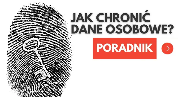 Odcisk palca z kluczem symbolizuje ochronę danych osobowych (RODO). Poradnik "Jak chronić dane osobowe?".