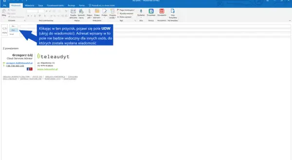 Pole UDW (Ukryj do wiadomości) pozwala wysłać e-mail tak, by odbiorcy nie widzieli listy innych adresatów.